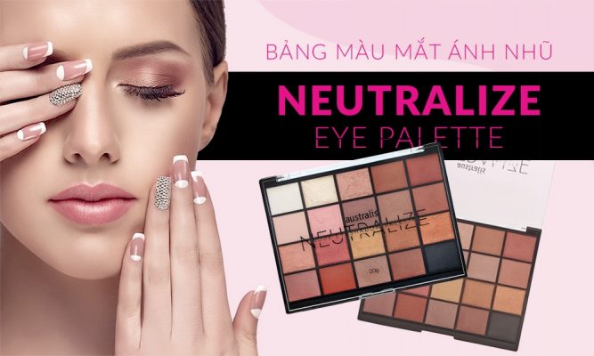 Ac Neutralize Palette 20 Shades – Phấn Mắt 20 Màu đẹp Australis