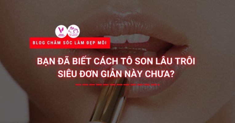 Ban Da Biet Cach To Son Lau Troi Sieu Don Gian Nay Chua