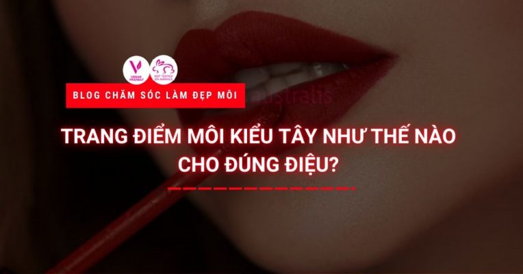 Trang Diem Moi Kieu Tay Nhu The Nao Cho Dung Dieu