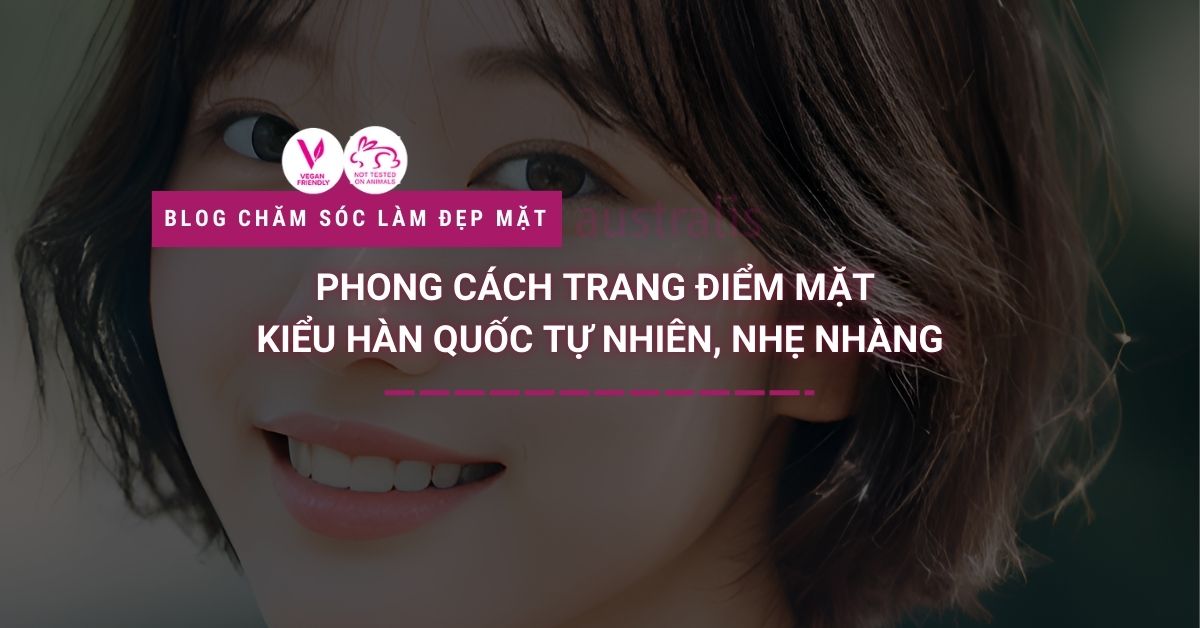phong cách trang điểm Hàn Quốc