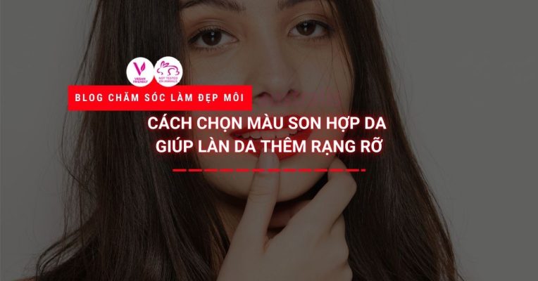 Cách chọn màu son hợp da