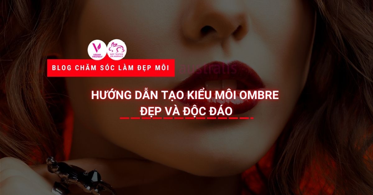 tạo kiểu môi ombre