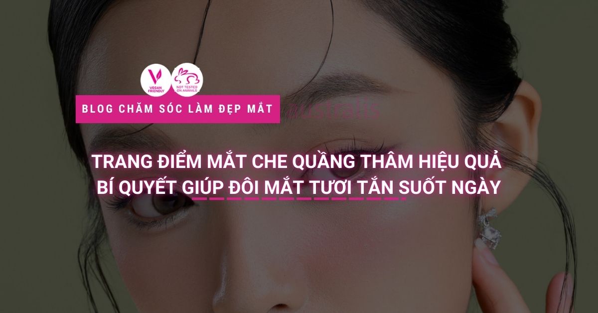 trang điểm mắt che quầng thâm